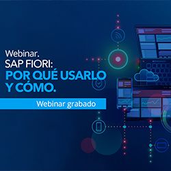 Webinar grabado: SAP Fiori ¿Por qué usarlo y cómo?